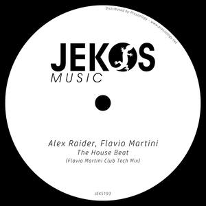 The House Beat (Flavio Martini Club Tech Mix)