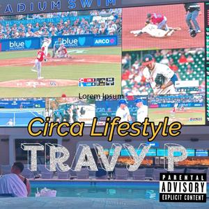Circa Lifestyle (Explicit)