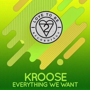 Everything We Want (Extended Mix)