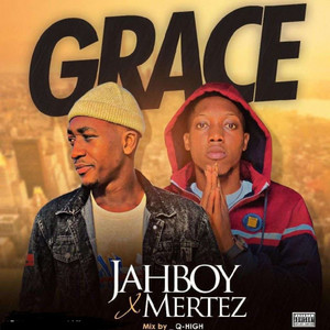 Grace (feat. Mertez) [Explicit]