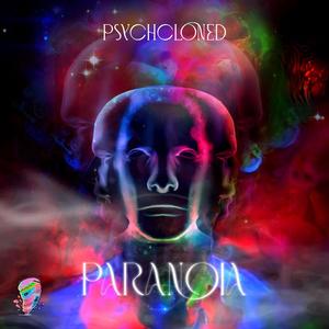 Paranoia (feat. Ryan Jones, Space Hobo, Marco Ignacio Toba, Andres Blanco & Tyler Rumore)