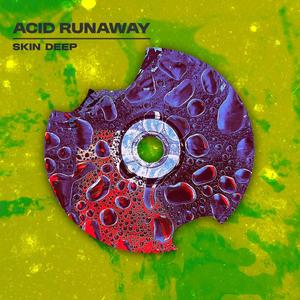 ACID RUNAWAY