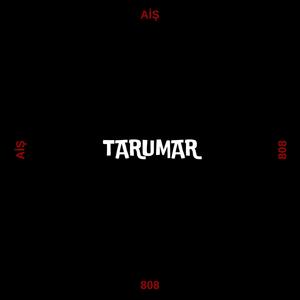 Tarumar (Explicit)