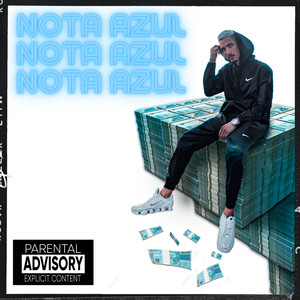 Nota Azul (Explicit)