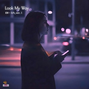 Look My Way (EN 3/4_ver.1)-a.T