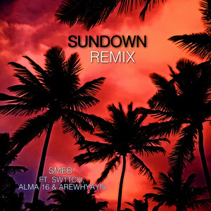 Sundown Remix