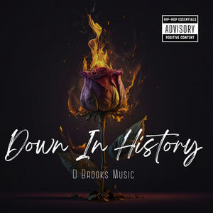 Down In History (Explicit)