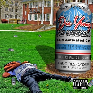 The Weekend (Explicit)