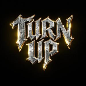 TURN UP (feat. Vez)