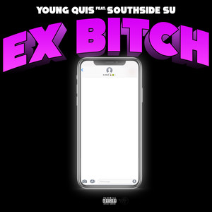 Young Quis - 'Ex *****' (Explicit)