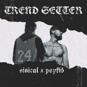 TREND SETTER (feat. Psykid) [Explicit]