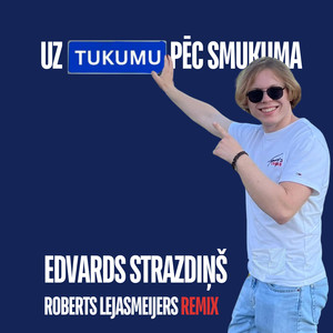 Uz Tukumu pēc smukuma (Roberts Lejasmeijers Remix)