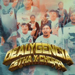 Dealy'gencias (feat. Choppa) [Explicit]