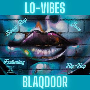 Lo-Vibes (feat. Braccus Beats, 任吉 & Lawrence Ku) (Explicit)