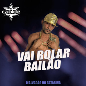 Vai Rolar Bailão (Explicit)