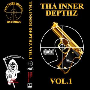 Tha Inner Depthz Vol 1.0 (Explicit)