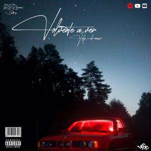 Volverte a ver (feat. Dr music) (Explicit)