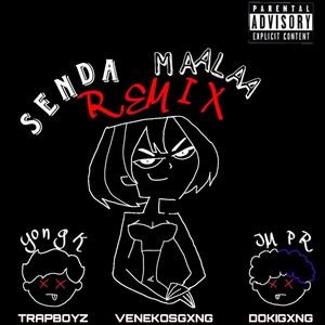 Senda Mala (Remix) [Explicit]