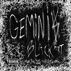 GEMINIS (Black Part) [Explicit]