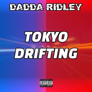 Tokyo Drifting (Explicit)
