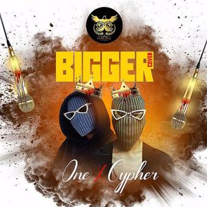 BIGGER (feat. ZestCypher)