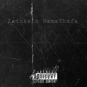Izinkalo NamaThafa (Explicit)