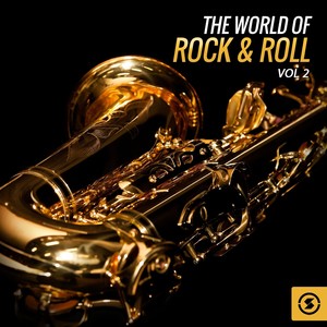 The World of Rock & Roll, Vol. 2