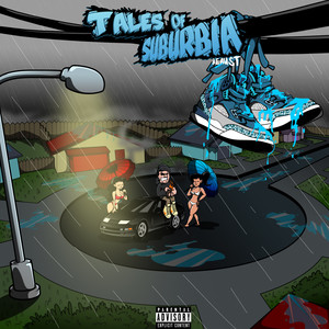 Tales of Suburbia (Explicit)