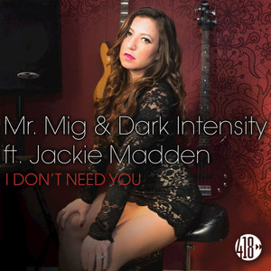 I Don't Need You (Original Mix)