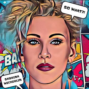 So What?! (Single Edit)