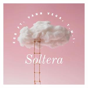 Soltera (feat. T.M.I., Vann Vega & Chino on the beat)