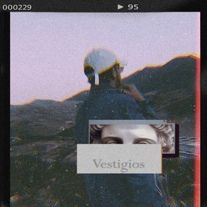 Vestigios (Explicit)