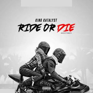 Ride Or Die (Explicit)