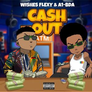 Cash Out (feat. A1-BDA)