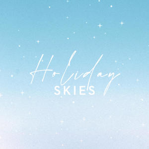 Holiday Skies