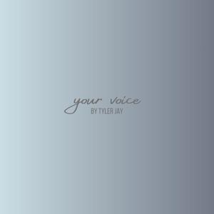 Your Voice