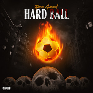 Hard Ball (Explicit)