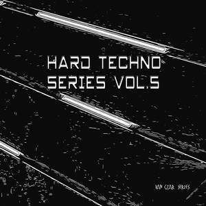 Hard Techno Series, Vol. 5