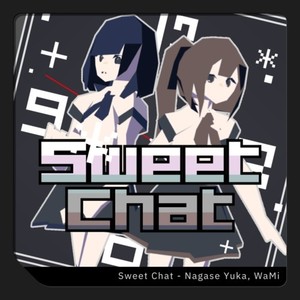 Sweet Chat (feat. yuigot)