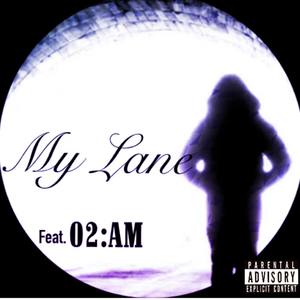 My LANE (Explicit)