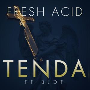 Tenda (feat. Blot)