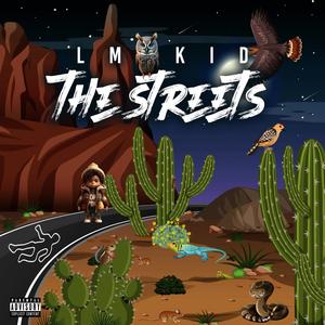 THE STREETS (Explicit)