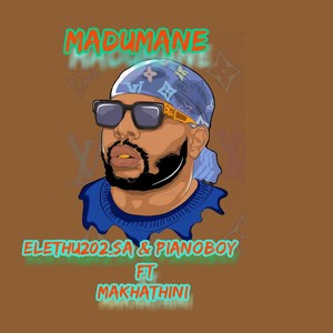 Madumane (feat. Makhathini)