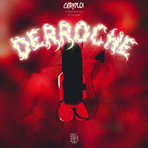 DERROCHE CONEXION 3 (Explicit)