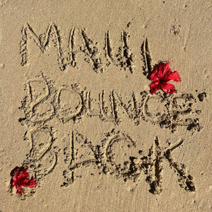 Maui Bounce Back