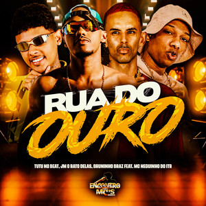 RUA DO OURO (Explicit)