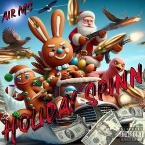 Holiday Spinn (Explicit)