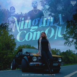 Ninguna como tu (feat. MatyFarra & AlexMusic)