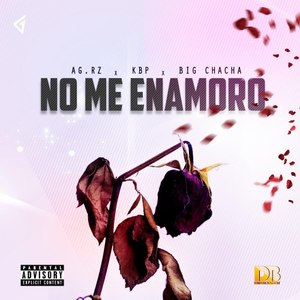No Me Enamoro (Explicit)