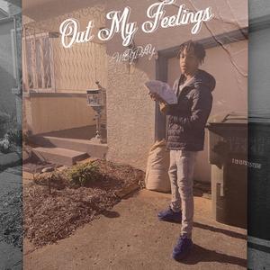 Out My Feelings (Explicit)